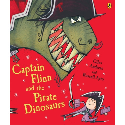 Penguin Random House Children's UK Captain Flinn and the Pirate Dinosaurs (häftad, eng)