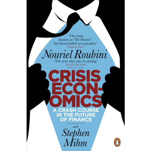 Penguin books ltd Crisis Economics (häftad, eng)