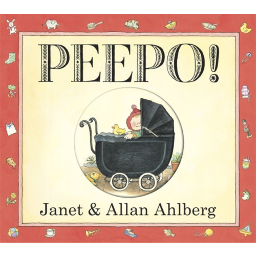 Penguin Random House Children's UK Peepo! (Board Book) (bok, board book, eng)