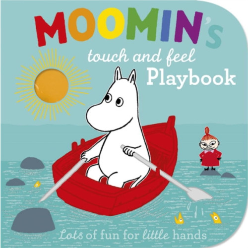 Penguin Random House Children's UK Moomin's Touch and Feel Playbook (bok, board book, eng)