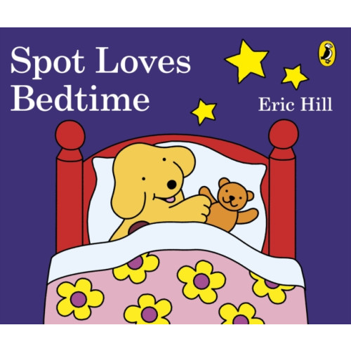 Penguin Random House Children's UK Spot Loves Bedtime (bok, board book, eng)