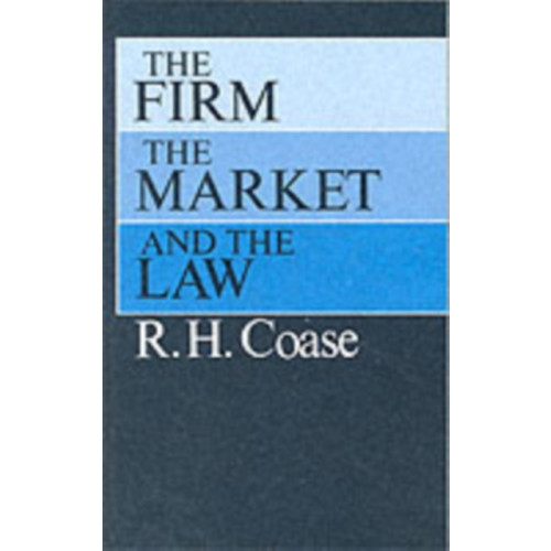 The university of chicago press The Firm, the Market, and the Law (häftad, eng)