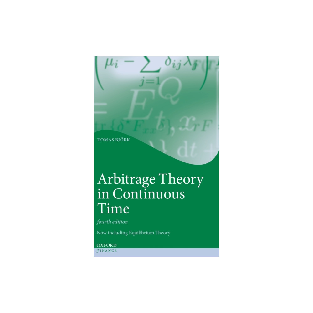 Produktbild för Arbitrage Theory in Continuous Time (inbunden, eng)