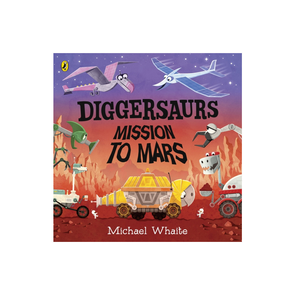 Produktbild för Diggersaurs: Mission to Mars (häftad, eng)