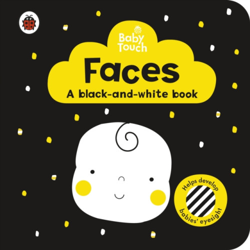 Penguin Random House Children's UK Baby Touch: Faces: a black-and white-book (bok, board book, eng)
