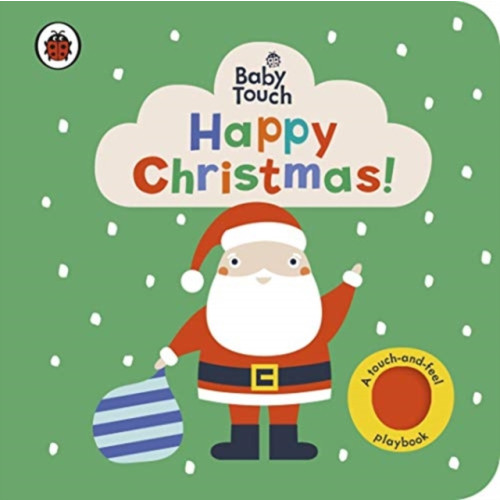 Penguin Random House Children's UK Baby Touch: Happy Christmas! (bok, board book, eng)