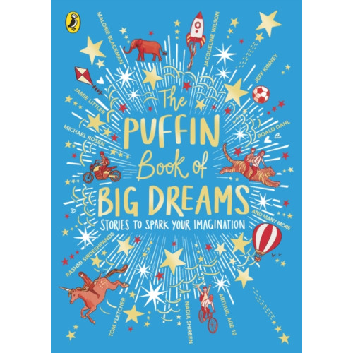 Penguin Random House Children's UK The Puffin Book of Big Dreams (inbunden, eng)
