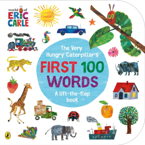 Penguin Random House Children's UK The Very Hungry Caterpillar's First 100 Words (bok, board book, eng)