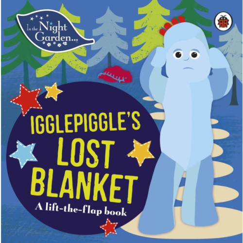 Penguin Random House Children's UK In the Night Garden: Igglepiggle's Lost Blanket (bok, board book, eng)