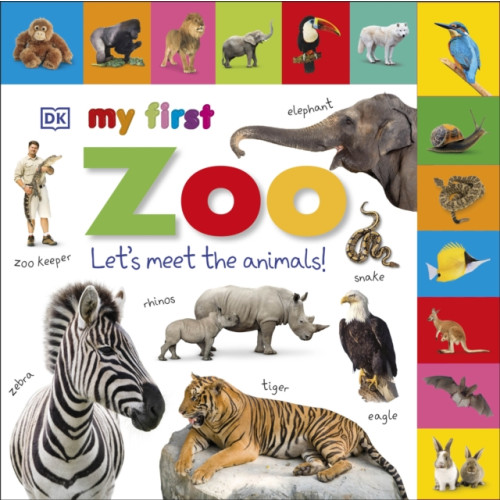 Dorling Kindersley Ltd My First Zoo Let's Meet the Animals! (bok, board book, eng)