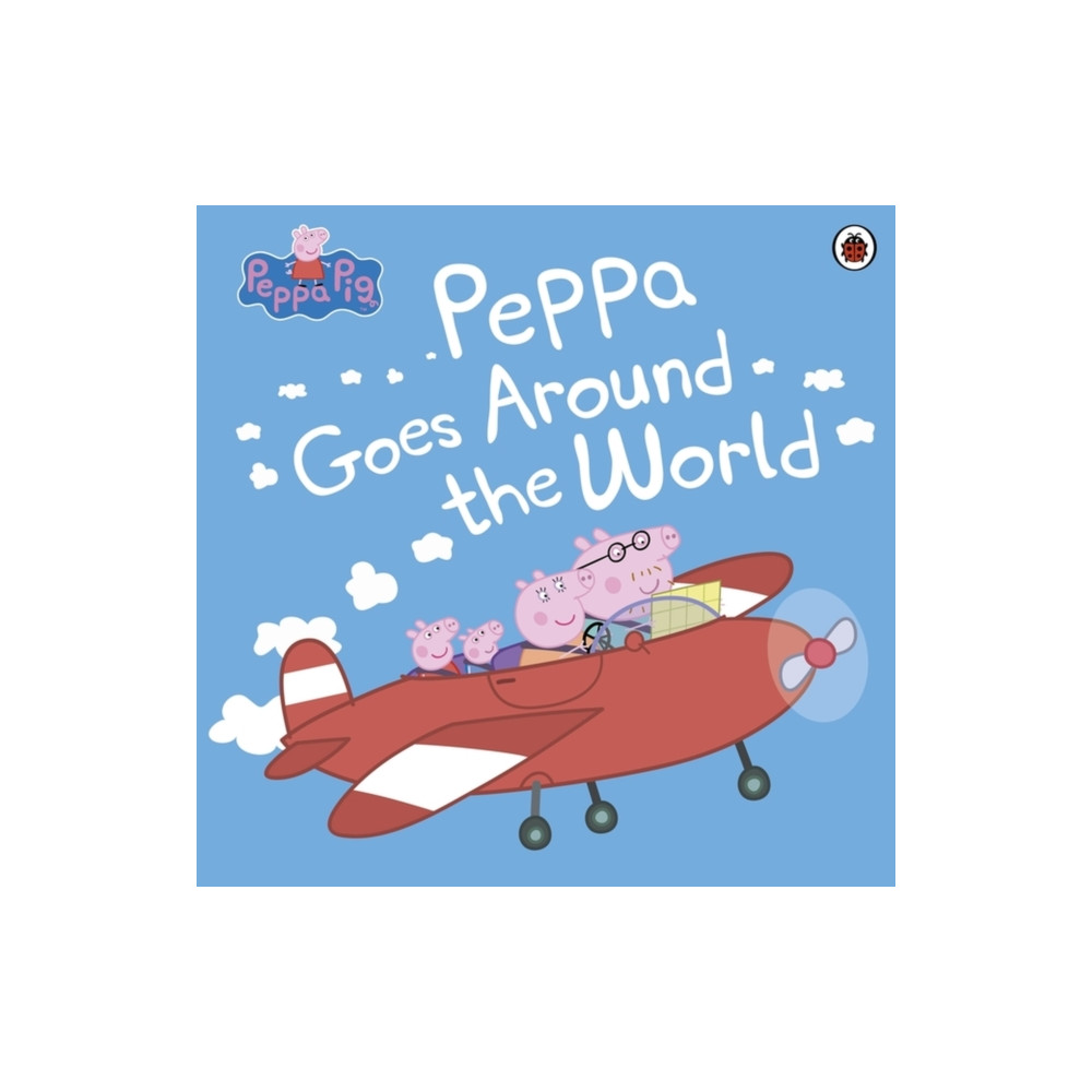 Produktbild för Peppa Pig: Peppa Goes Around the World (häftad, eng)