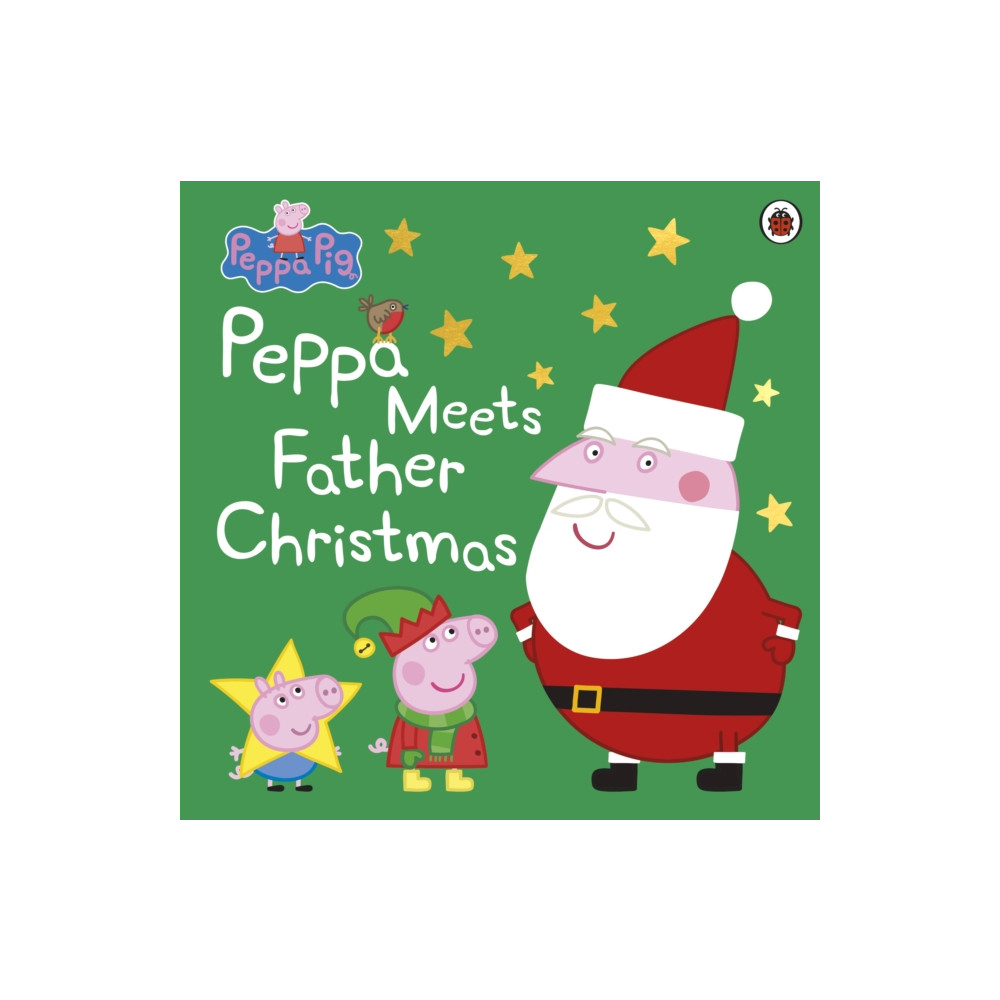 Produktbild för Peppa Pig: Peppa Meets Father Christmas (häftad, eng)