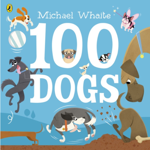 Penguin Random House Children's UK 100 Dogs (häftad, eng)