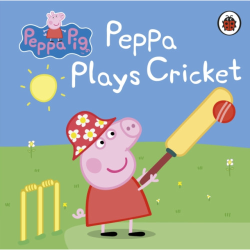 Penguin Random House Children's UK Peppa Pig: Peppa Plays Cricket (bok, board book, eng)