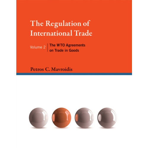 Mit press ltd The Regulation of International Trade (inbunden, eng)