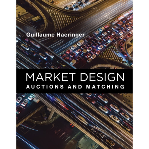 Mit press ltd Market Design (inbunden, eng)