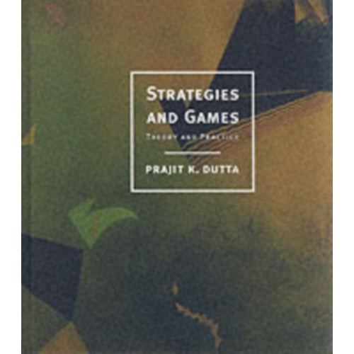 Mit press ltd Strategies and Games (inbunden, eng)