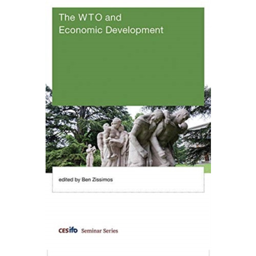 Mit press ltd The WTO and Economic Development (inbunden, eng)