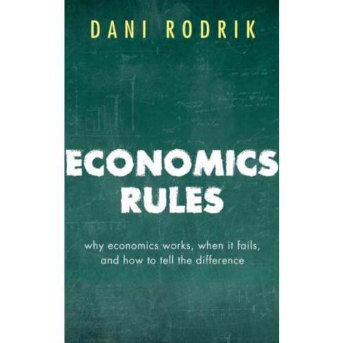 Oxford University Press Economics Rules (häftad, eng)