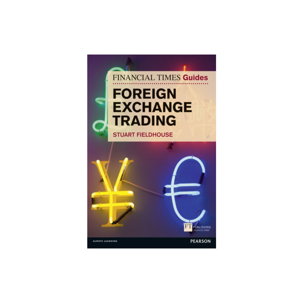 Produktbild för Financial Times Guide to Foreign Exchange Trading, The (häftad, eng)