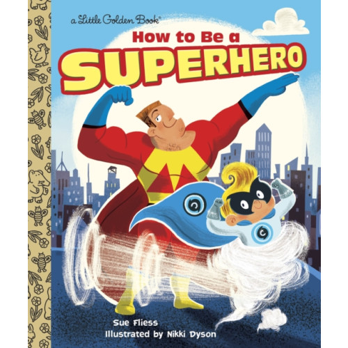 Random House USA Inc How to Be a Superhero (inbunden, eng)