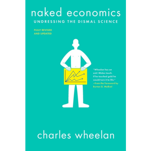 WW Norton & Co Naked Economics (häftad, eng)