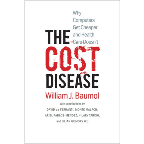 Yale university press The Cost Disease (häftad, eng)