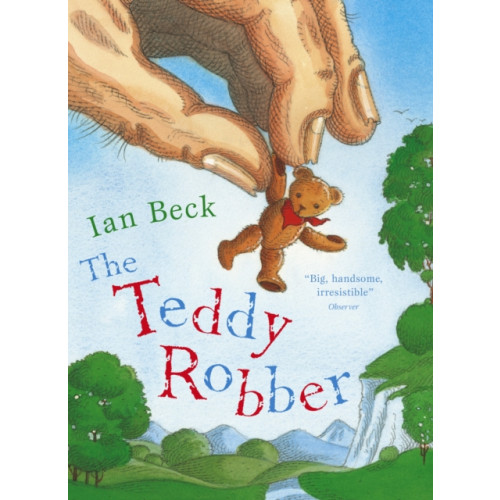 Penguin Random House Children's UK The Teddy Robber (häftad, eng)