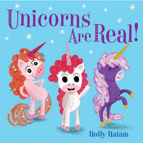 Random House USA Inc Unicorns Are Real! (bok, board book, eng)