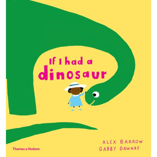 Thames & Hudson Ltd If I had a dinosaur (inbunden, eng)