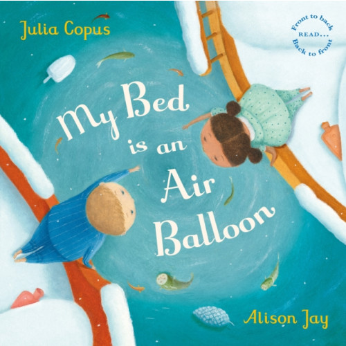 Faber & Faber My Bed is an Air Balloon (inbunden, eng)