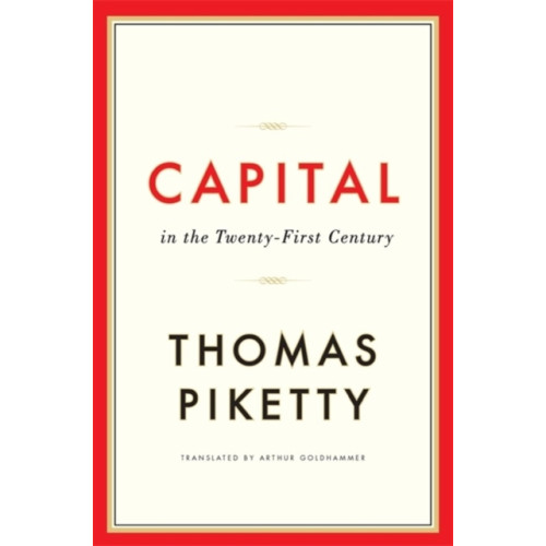 Harvard university press Capital in the Twenty-First Century (inbunden, eng)