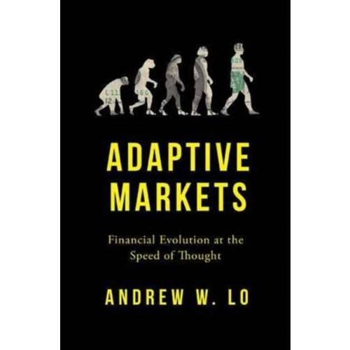 Princeton University Press Adaptive Markets (inbunden, eng)