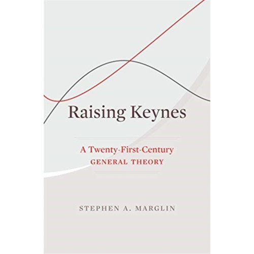 Harvard university press Raising Keynes (inbunden, eng)