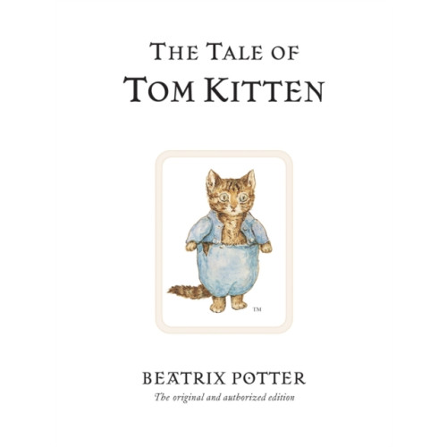 Penguin Random House Children's UK The Tale of Tom Kitten (inbunden, eng)