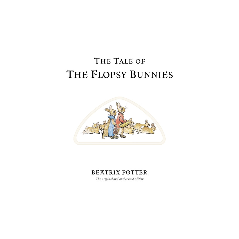 Produktbild för The Tale of The Flopsy Bunnies (inbunden, eng)