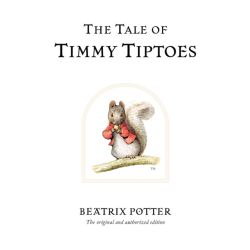 Penguin Random House Children's UK The Tale of Timmy Tiptoes (inbunden, eng)