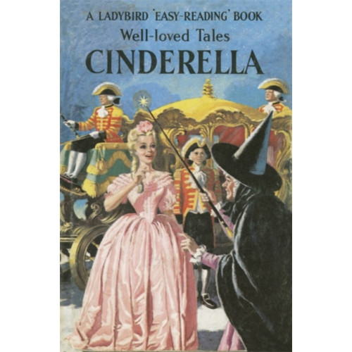 Penguin Random House Children's UK Well-Loved Tales: Cinderella (inbunden, eng)