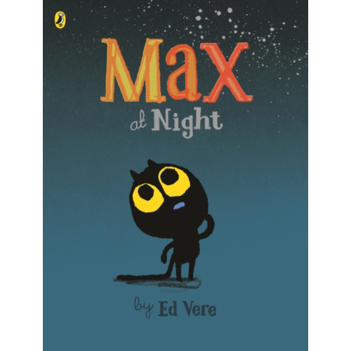 Penguin Random House Children's UK Max at Night (häftad, eng)