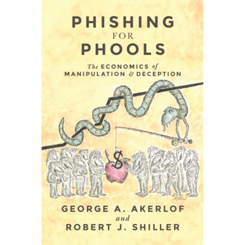 Princeton University Press Phishing for Phools (häftad, eng)