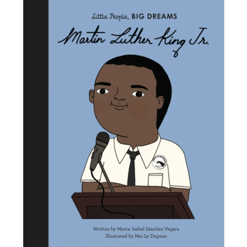 Quarto Publishing Plc Martin Luther King Jr. (inbunden, eng)