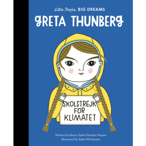 Quarto Publishing Plc Greta Thunberg (inbunden, eng)