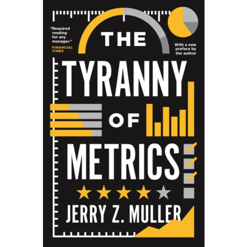 Princeton University Press The Tyranny of Metrics (häftad, eng)