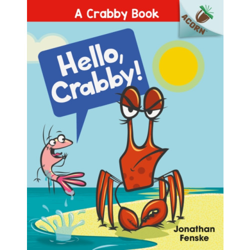 Scholastic Hello, Crabby (häftad, eng)