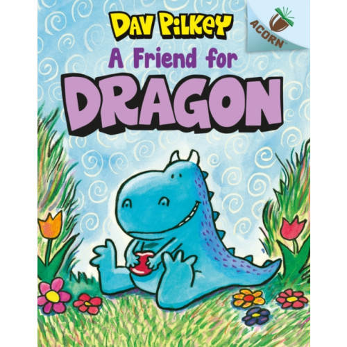 Scholastic A Friend For Dragon (häftad, eng)