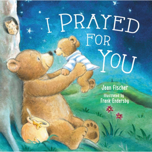 Tommy Nelson I Prayed for You (bok, board book, eng)