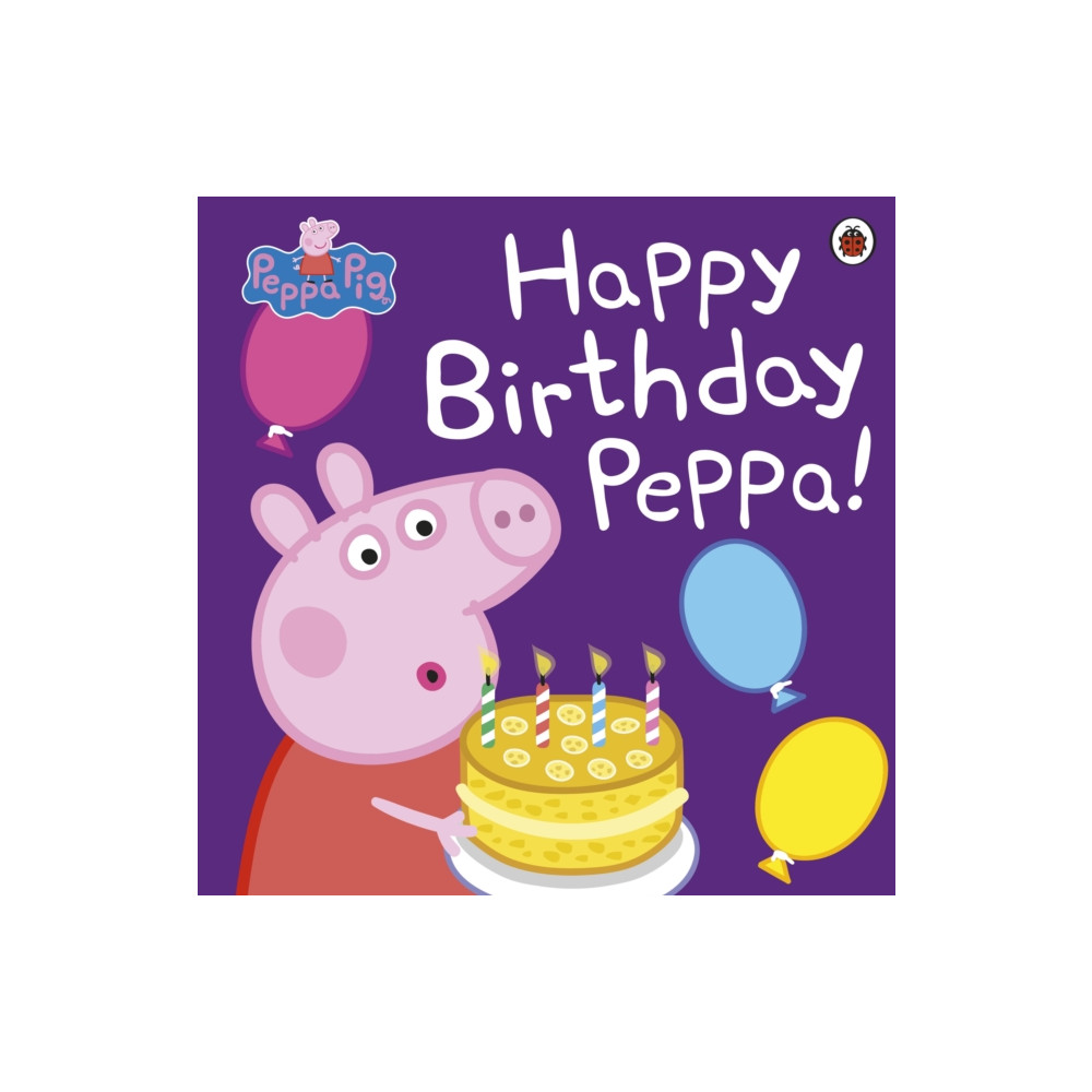 Produktbild för Peppa Pig: Happy Birthday Peppa! (häftad, eng)