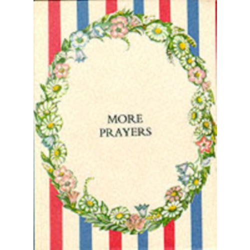 James Clarke & Co Ltd More Prayers (Pres) (inbunden, eng)