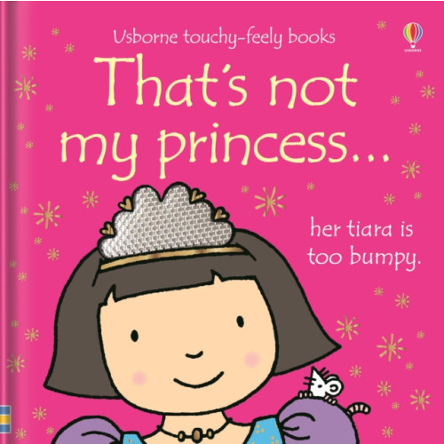 Usborne Publishing Ltd That's not my princess… (bok, board book, eng)