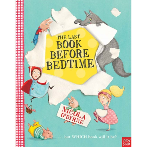 Nosy Crow Ltd The Last Book Before Bedtime (häftad, eng)
